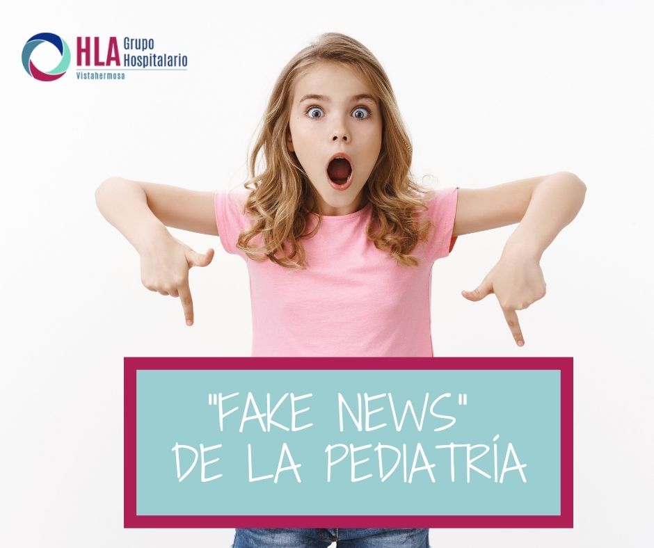 ¡¡Las eternas «FAKE NEWS» de la Pediatría!!